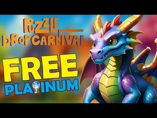 Free & Easy Platinum Game - Puzzle Drop Carnival Quick Trophy Guide