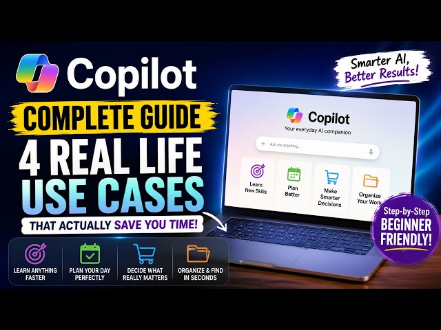 Microsoft Copilot Tutorial for Beginners: 4 Real-Life Ways to Use Copilot