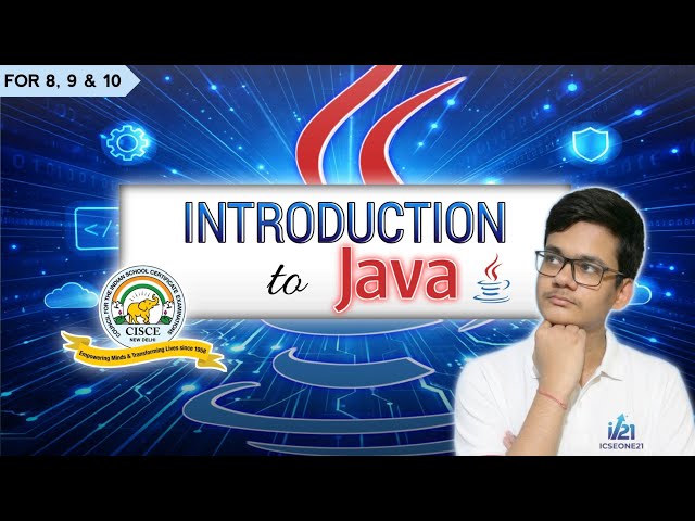 Introduction to Java, Features of Java, Translators, Platform Independence | ICSE class 8, 9 & 10 🔥