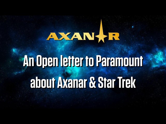 An Open Letter to Paramount about Axanar and Star Trek!