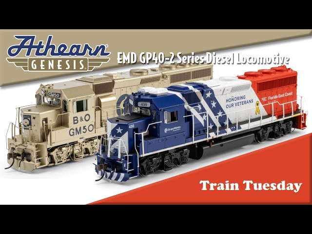 Train Tuesday 07/28/26: Athearn Genesis EMD GP40-2 Diesel Locomotives