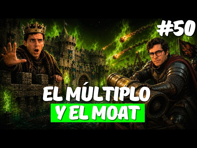 #50 The MULTIPLE and the MOAT