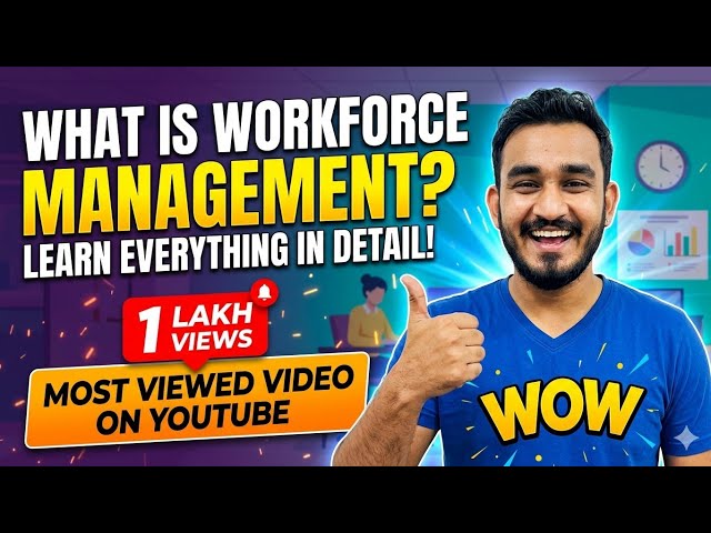 Basics on WFM (workforce management)