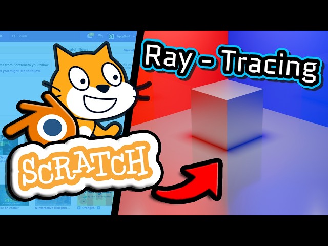 Coding RAYTRACING in SCRATCH!!!