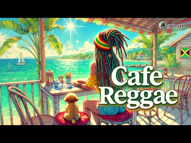 Cafe Reggae 🌴 Chill Island Vibes | Relaxing Reggae Music for Work, Study & Coffee Time