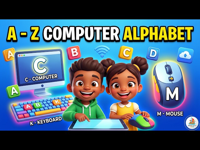A - Z Computer Alphabet | Computer Science Basics for Kids