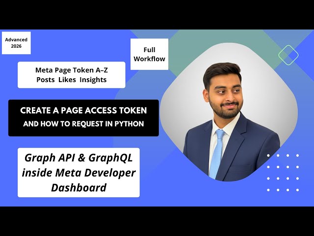 Meta Page Token Explained A–Z | Fix Page Not Showing Issue | Graph API + Python Analytics | Scraping