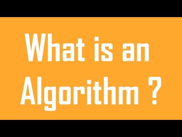 Basics of Algorithms : What is an Algorithm ?