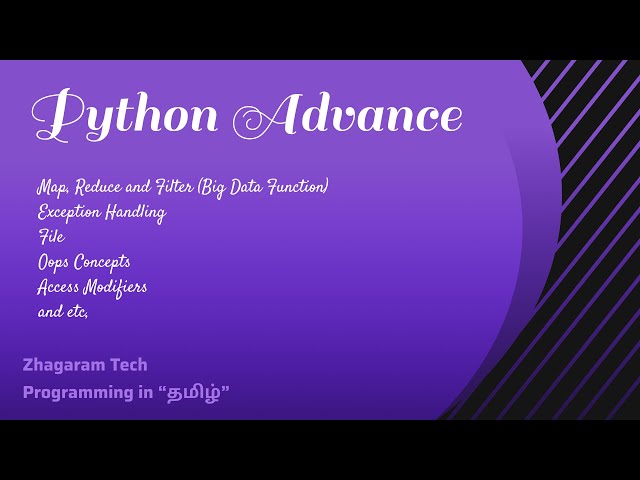Python Advance Tutorial | Tamil