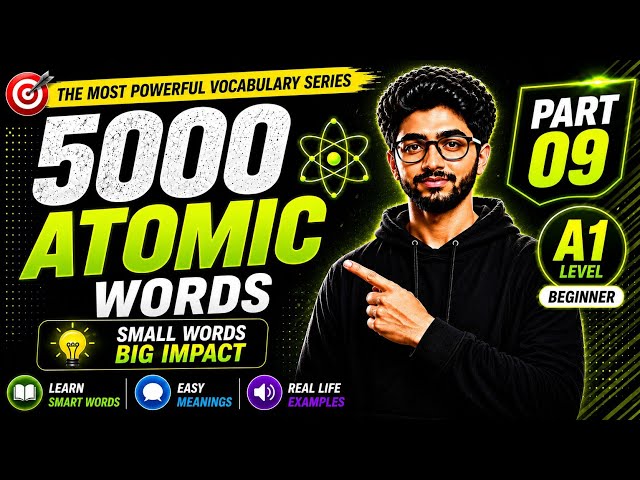30 Important Basic English Words | Part 09 | A1 Beginner | 5000 Atomic Words Series