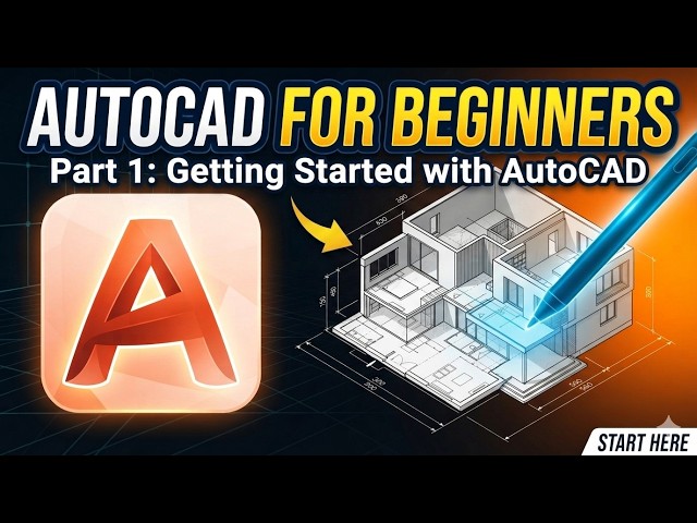 AutoCAD for Beginners: Complete Step-by-Step Tutorial - Part 1