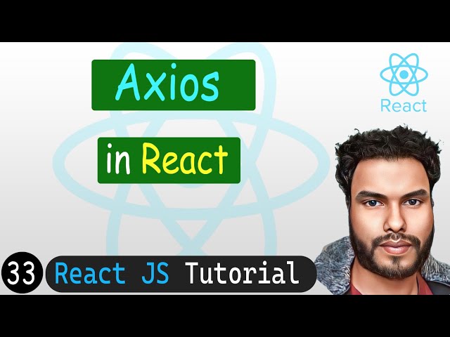 Axios in React - fetch data api | React JS Tutorial