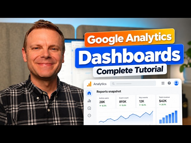 Google Analytics Dashboards Tutorial (Step-by-Step)
