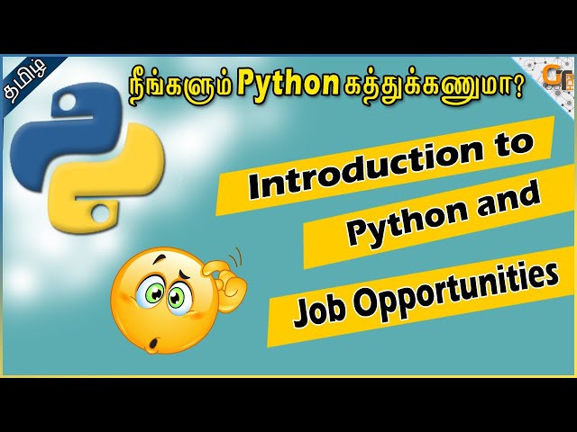 Introduction to Python and Job Opportunities || Python for Beginners in Tamil || #1