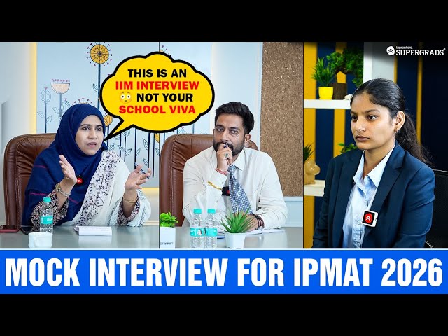 Mock Interview for IPMAT 2026 🔥| IPMAT 2026 Interview Strategy & Tips | IPMAT Interview Prep Tips