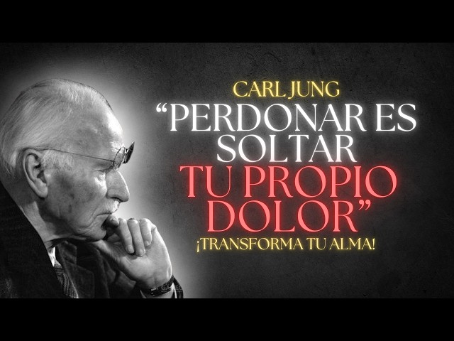 The Healing That Begins By Forgiving Those Who Hurt You – Carl Jung