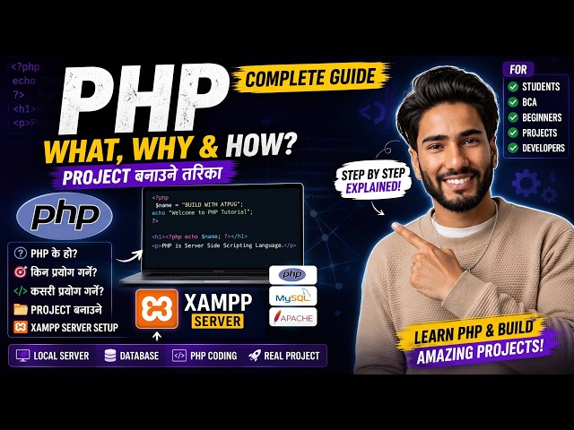 PHP Tutorial for Beginners in Nepali | XAMPP Installation & Project