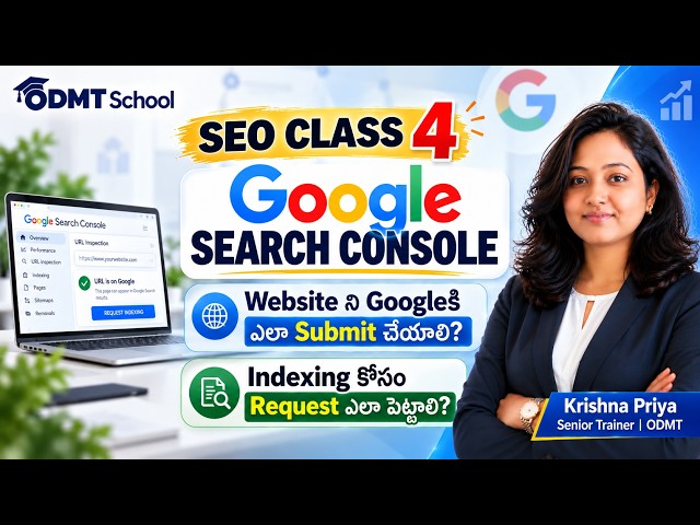SEO Course In Telugu | Class 4 | Google Search Console Complete Guide | Website Submission &Indexing