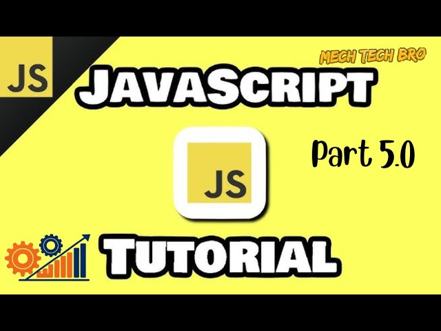 JavaScript Control Flow Explained | Conditional Statements | Part 5.0