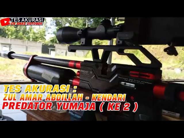 Accuracy Test of the Predator Yumaja Air Rifle, Second Order from Boss Zul Amar ABDILLAH, Kendari