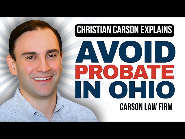 Here's How To ABSOLUTELY AVOID OHIO PROBATE!
