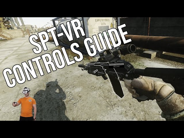 SPT VR COMPLETE Controls Guide – Movement, Weapons, Inventory & More (Beginner Friendly)