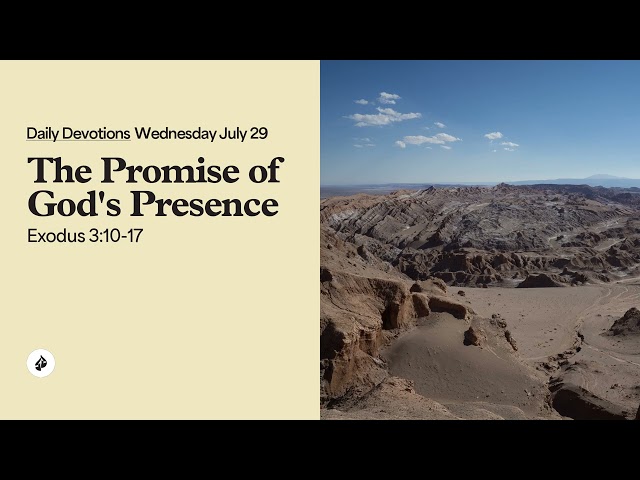 The Promise of God’s Presence – Daily Devotional