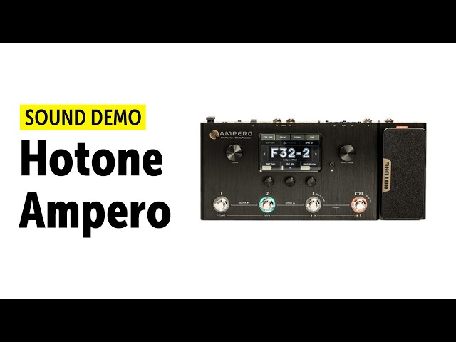 Hotone Ampero - Sound Demo (no talking)