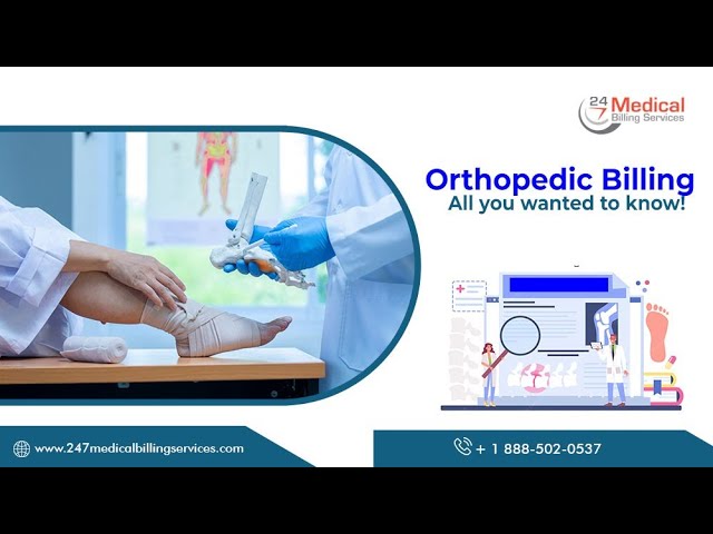 Orthopedic Billing All You Wanted To Know