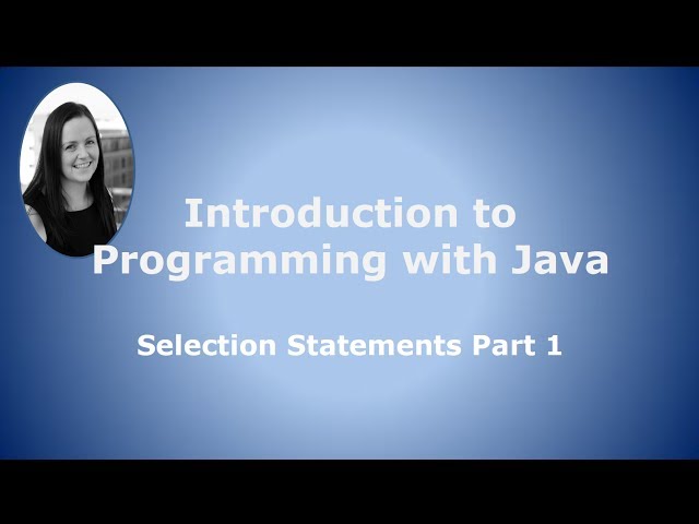 Selection Statements Part 1