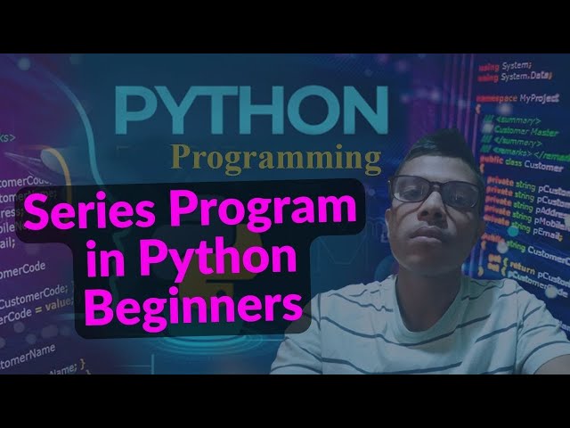 Solve any Series Program in Python | How to python programming for Beginners #python #subscribe