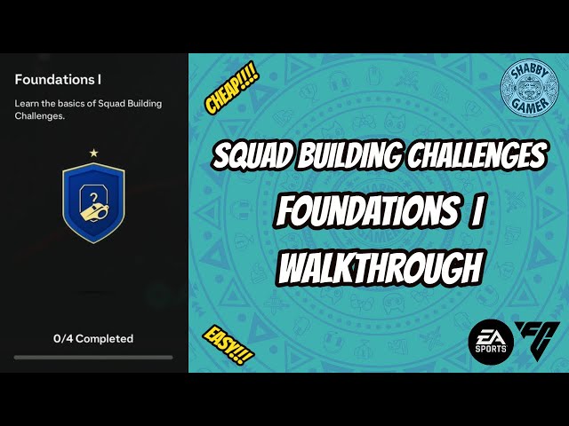 How To Complete Foundations I - #eafc25 #fc25 - #sbc - Squad Building Challenge   #walkthrough