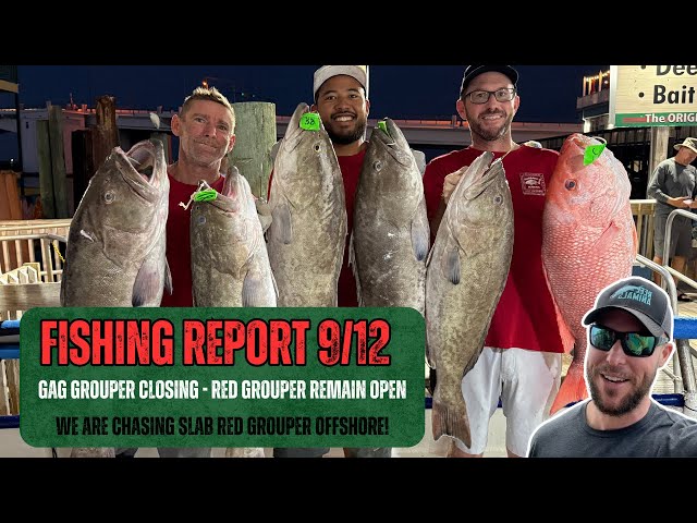 Fishing Report 9-12-2025 | Gag Grouper Season Closing | Amberjack & Red Grouper Continues!
