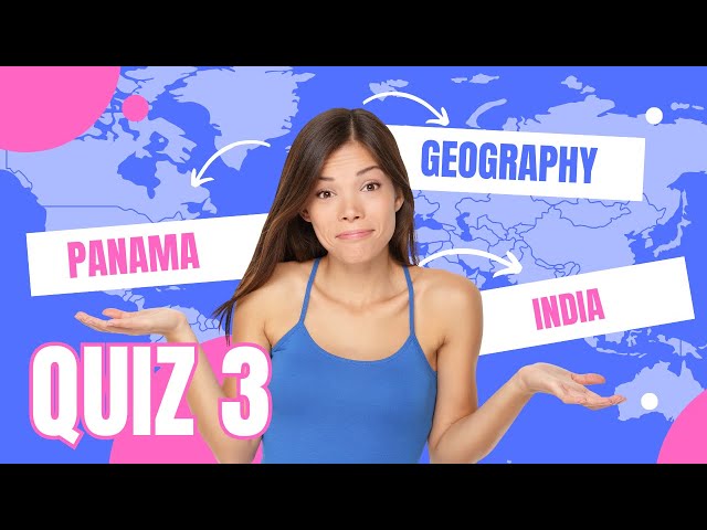 World Explorer Quiz 01: Are You a Geography Genius?