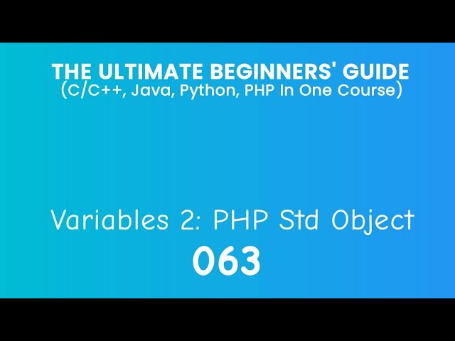 63. PHP Variables 2: Std Object