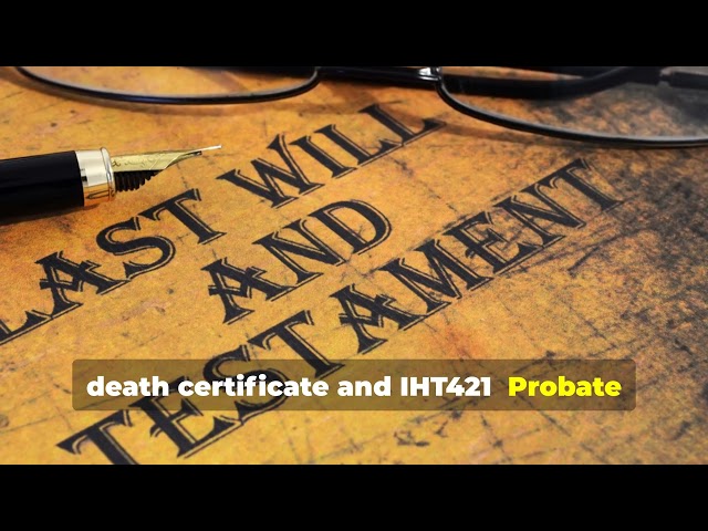 Mastering the Probate Process in the UK: Your Complete Step-by-Step Guide