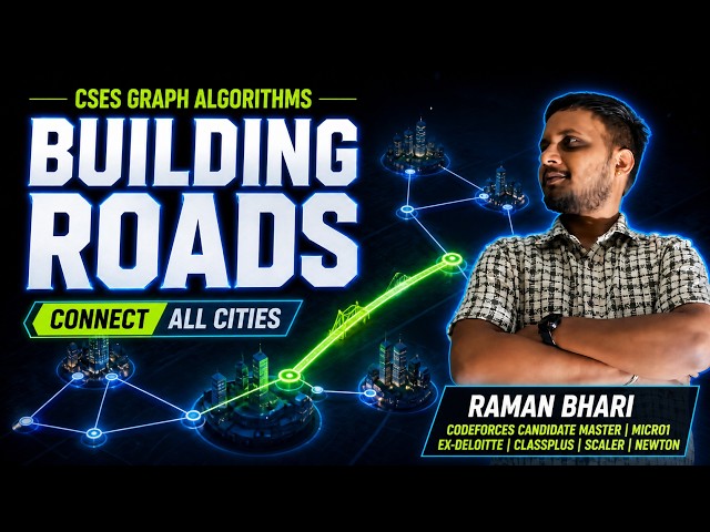 CSES Building Roads | Solution & Explanation | Graph Theory | Connected Components | C++