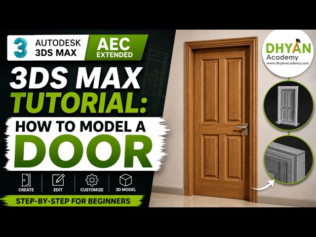 3ds Max Tutorial: How to Model a Door in AEC Extended