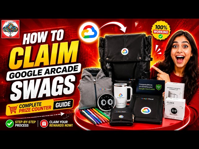 How to Claim Google Cloud Arcade Swags | Complete Prize Counter Guide | Google cloud Arcade 2026
