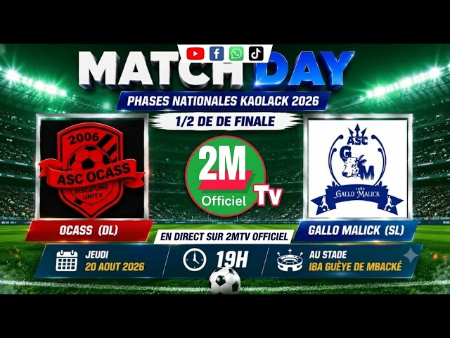 EN DIRECT STADE IBA GUEYE PHASSE NATIONALE 1/m DE FINALE OCASS VS GALLO MALICK