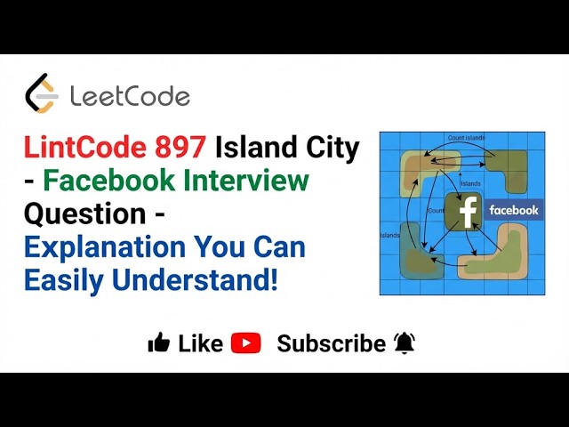 LintCode  897 · Island City   - Facebook Interview Question