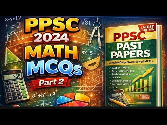 PPSC 2024 Math MCQs | Past Papers Solved | Part 2 | Most Repeated Questions | prime academy 