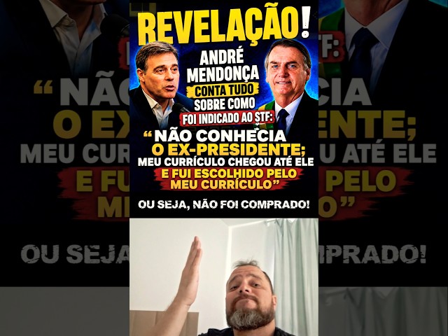 🚨 REVELAÇÃO! André Mendonça conta como foi escolhido para o STF por Bolsonaro