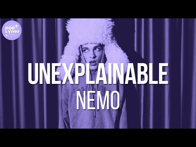 Nemo - Unexplainable (Lyric Video)