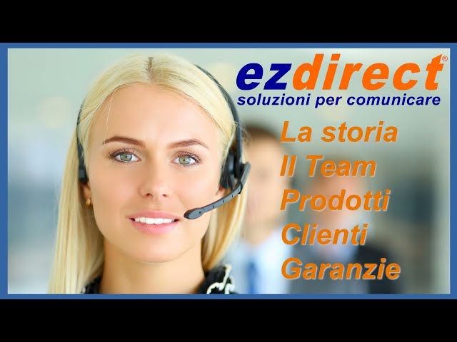 Ezdirect presentazione azienda, prodotti, garanzie, clienti,
