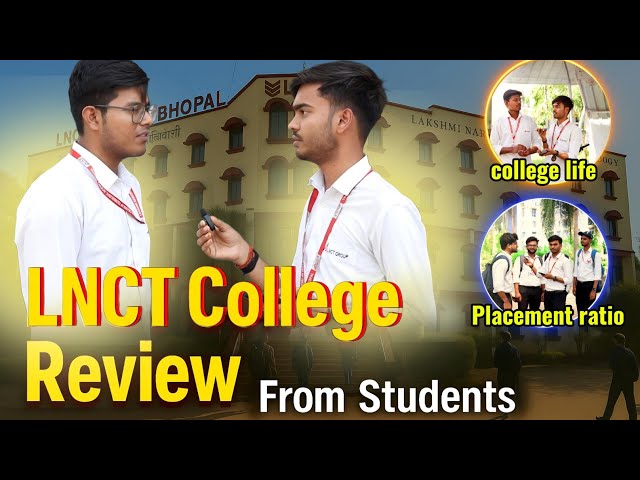 LNCT College Real Review by Students 🔥 | JEE Low Rankers Must Watch! #engineering #lnct #lnctcollege