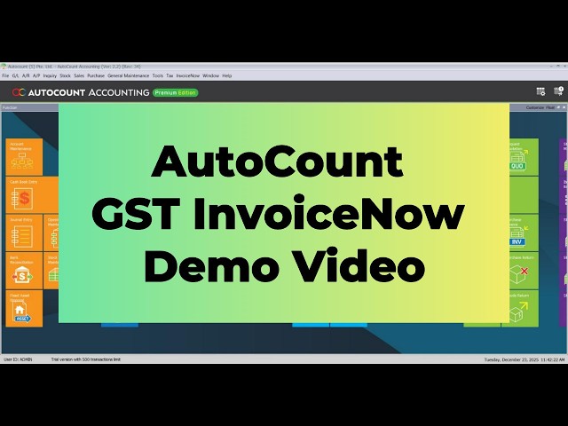 AutoCount InvoiceNow FOC Solution Package Demo | GST InvoiceNow Submission to IRAS