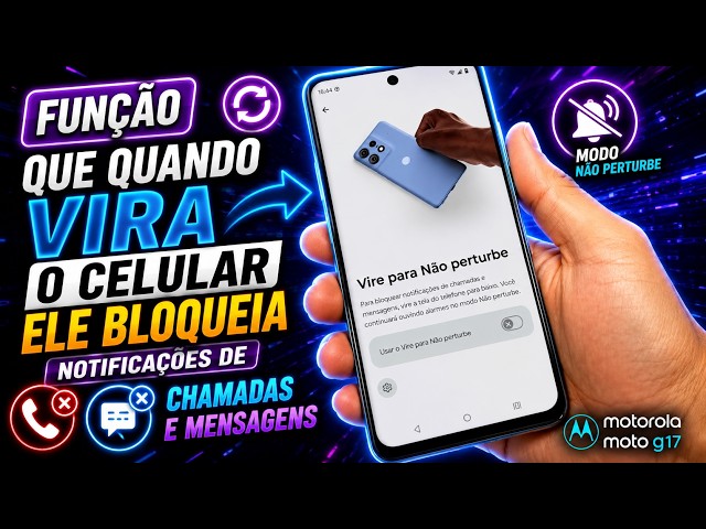 🔁 FEATURE THAT BLOCKS CALL AND MESSAGE NOTIFICATIONS WHEN YOU FLIP THE PHONE moto g17