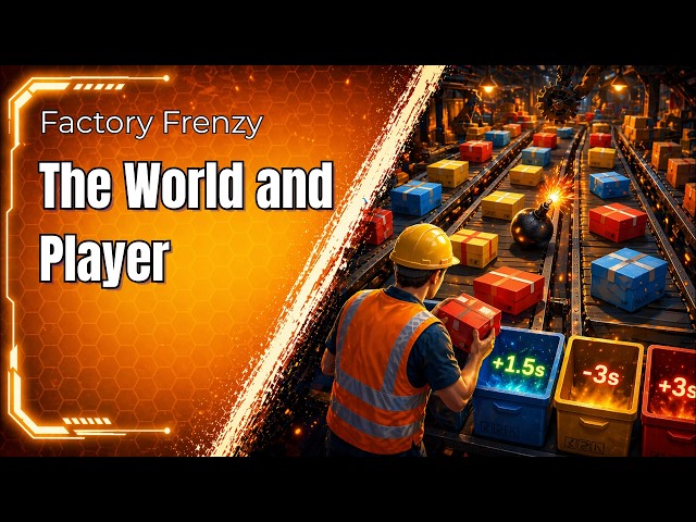 Lesson 1: The World and Player | Factory Frenzy JavaScript Game Dev