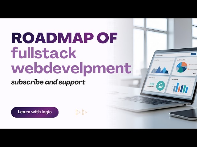 Full Stack Web Development Roadmap 2026 | Complete Beginner to Pro Guide